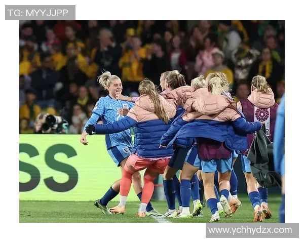 英格兰女足迎战澳大利亚力争晋级决赛展现巾帼风采