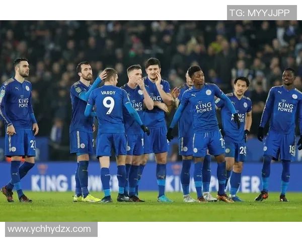 莱斯特城主场迎战卢甘斯全力争胜展现英超风采